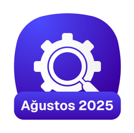 Ağustos 2025 Güncellemeleri